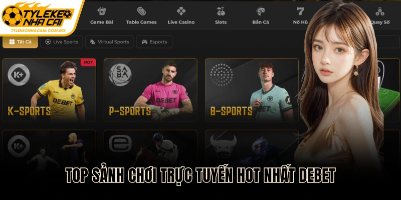Top sảnh chơi trực tuyến hot nhất hiện nay